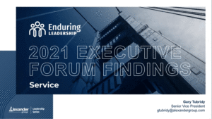 2021 Executive Forum Findings: Service-Alexander Group, inc.